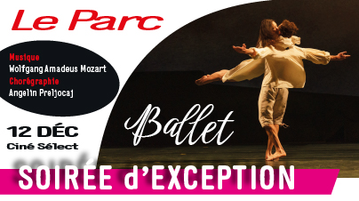 "Le Parc"-Ballet de Angelin Preljocaj sur une musique de Mozart