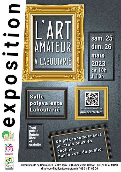 Affiche de l'exposition : L'ART AMATEUR À LABOUTARIÉ