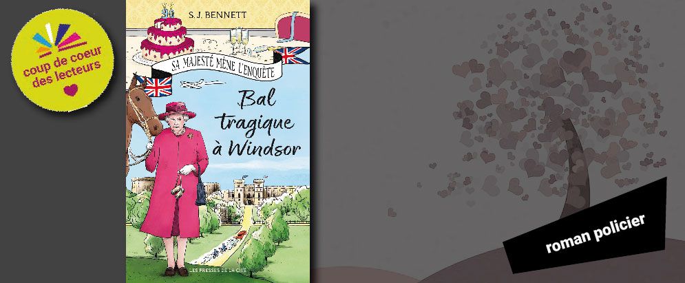 Couverture du livre "Bal tragique à Windsor" et le macaron "Coup de coeur"
