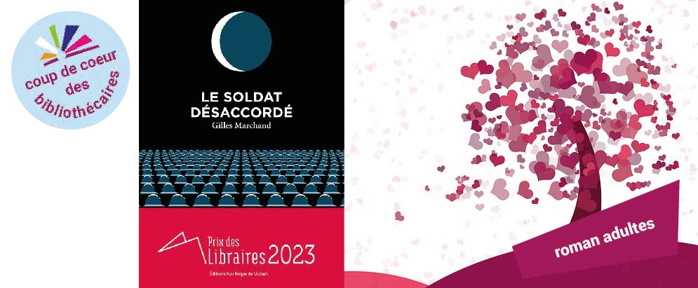 Couvertures des livres : "Le soldat désaccordé", le macaron "Coup de coeur"